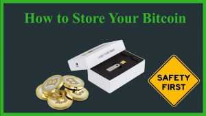 How-to-Store-Your-Bitcoin