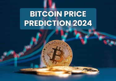 Bitcoin Price Prediction 2024